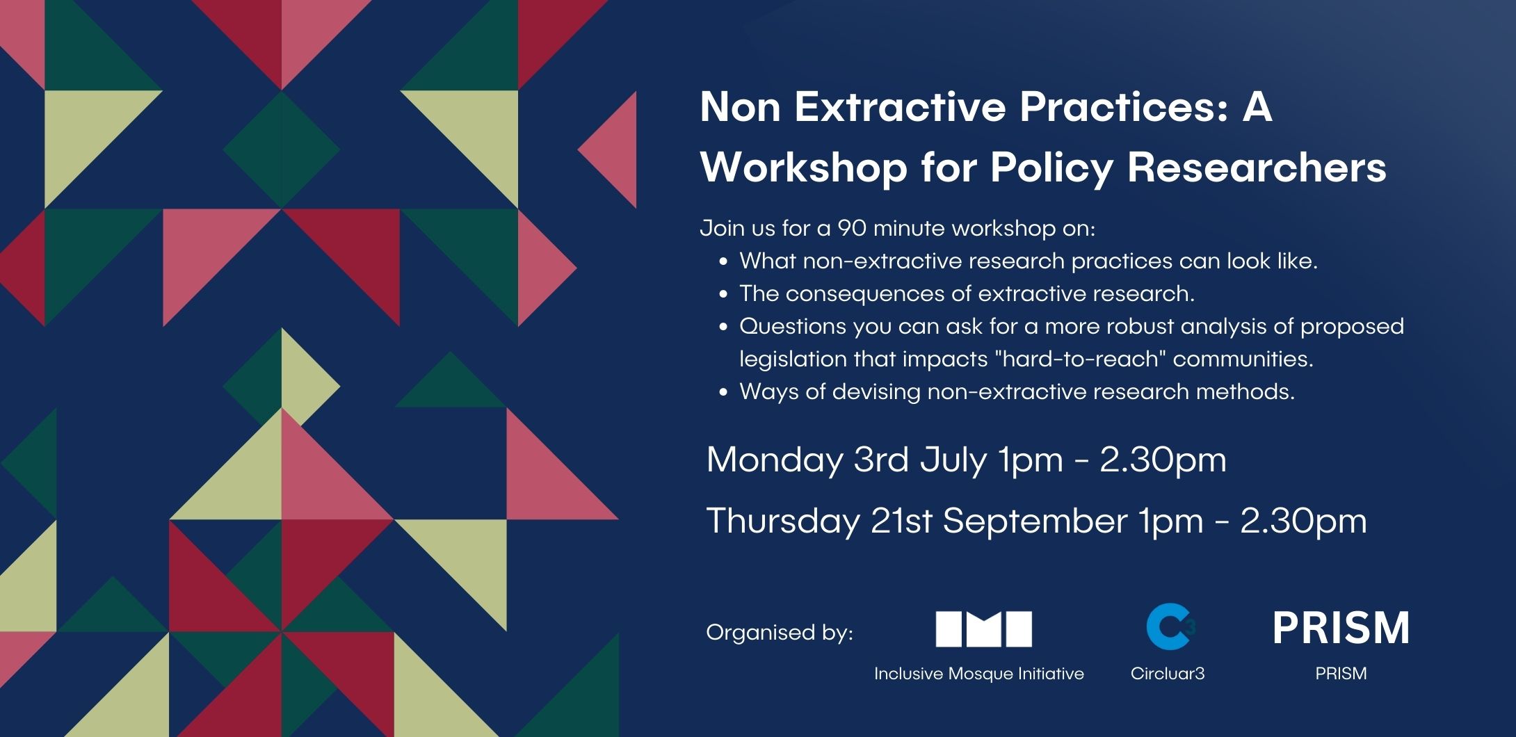 A geometric graphic on a dark blue background. The image has text about the event, including the title: 'Non Extractive Research Practices in Policy Development' and a message reading 'Register via Eventbrite'.